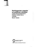 Cover of: Participación popular en políticas sociales: cuándo puede ser democrática y eficiente y cuándo todo lo contrario