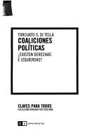 Cover of: Coaliciones políticas: existen derechas e izquierdas?