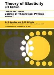 Cover of: Theory of Elasticity, Third Edition: Volume 7 (Theoretical Physics, Vol 7)
