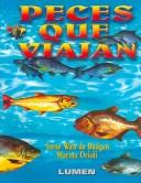 Cover of: Peces Que Viajan