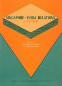 Cover of: Singapore-India Relations by 