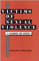 Victims of sexual violence by Colleen A. Ward, Colleen Ward, Fathiah Inserto