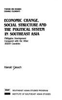 Cover of: Economic change, social structure, and the political system in Southeast Asia