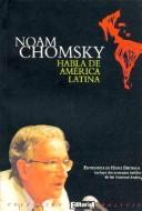 Cover of: Noam Chomsky Habla de America Latina by Heinz Dieterich