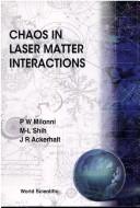 Cover of: Chaos in Laser-Matter Interactions