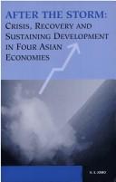 Cover of: After The Storm: Crisis, Recovery And Sustaining Development In Four Asian Economies