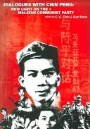 Cover of: Dialogues with Chin Peng by Chin Peng