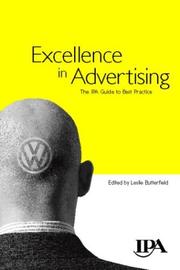 Cover of: Excellence in advertising: the IPA guide to best practice