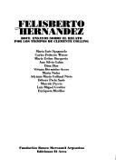 Cover of: Felisberto Hernández: doce ensayos sobre el relato "Por los tiempos de Clemente Colling"