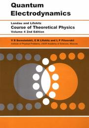 Cover of: Quantum Electrodynamics, Second Edition by E M Lifshitz, L P Pitaevskii, V B Berestetskii