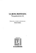 Cover of: La Rosa blindada: una pasión de los '60