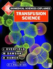 Cover of: Transfusion Science by J. Overfield, M. Dawson, D. Hamer