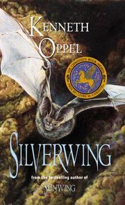 Cover of: Silverwing by Kenneth Oppel