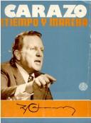 Cover of: Carazo: tiempo y marcha