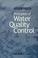 Cover of: Principles of water quality control