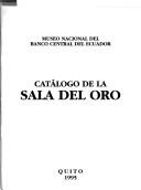 Cover of: Catálogo de la Sala del oro