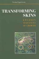 Cover of: Transforming Skins by Sveinn Eggertsson