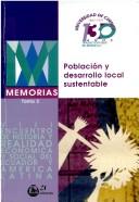 Cover of: Población y desarrollo local sustentable by Encuentro de Historia y Realidad Económica y Social del Ecuador y América Latina (8th 1996 Cuenca, Ecuador)