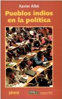 Cover of: Pueblos indios en la política