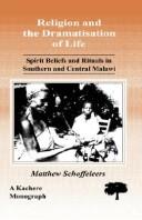Cover of: Women, Presbyterianism and Patriarchy: Religious Experience of Chewa Women in Central Malawi (Kachere Monograph,)