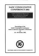 Cover of: Productivity: Key to sustainable development in SADC : proceedings of the SADC Consultative Conference held in Windhoek, Republic of Namibia on 8-10 February, 1997