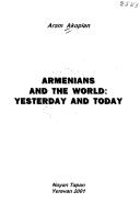 Cover of: Armenians and the World: Yesterday and Today
