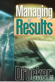 Cover of: Managing for Results (Drucker Series) by Peter F. Drucker