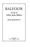 Cover of: Balfour: A Life of Arthur James Balfour