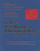 Cover of: Kelleys Textbook of Rheumatology Volume 6E