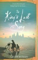 Cover of: THE KING'S LAST SONG