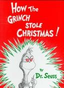 Cover of: How the Grinch Stole Christmas by 