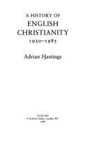 Cover of: History of English Christianity, 1920-85 by Adrian Hastings, Church In Africa1450-1950