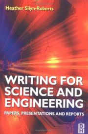 Cover of: Writing for Science and Engineering by Heather Silyn-Roberts