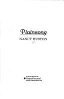 Cover of: Plainsong by Nancy Huston