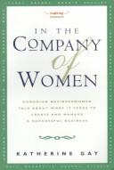 Cover of: In the Company of Women by Katherine Gay