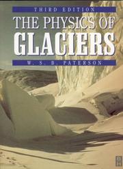 Cover of: The physics of glaciers by W. S. B. Paterson