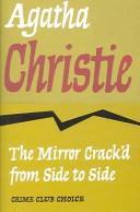 Cover of: Mirror Crack'd from Side to Side by Agatha Christie, Agatha Christie