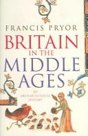 Britain in the Middle Ages by Francis Pryor