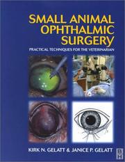 Cover of: Small Animal Ophthalmic Surgery: Practical Techniques for the Veterinarian