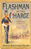 Cover of: Flashman at the Charge by George MacDonald Fraser