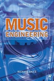 Music engineering by Richard Brice