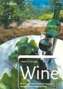 Cover of: Wine (Collins Need to Know?)