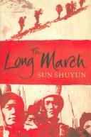 Cover of: Long March by Sun Shuyun        