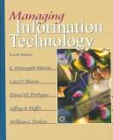 Cover of: Managing information technology: what managers need to know