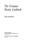 Cover of: VIENNESE PASTRY COOKBOOK, THE by Lilly Joss Reich