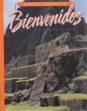 Cover of: Bienvenidos by Protase E. Woodford, Conrad J. Schmitt, Protase E. Woodford