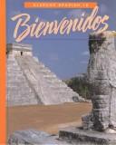 Cover of: Bienvenidos by Protase E. Woodford, Conrad J. Schmitt, Protase E. Woodford