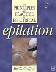 Cover of: Principles and Practices of Electrical Epilation by Sheila Godfrey