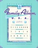 Cover of: Family album, U.S.A.: classroom video course