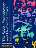 Cover of: The social environment and human behavior: a diversity perspective